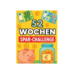 Sparschwein, Münzen und Geldscheine auf gelbem Hintergrund. Die Aufschrift "52 Wochen Spar-Challenge" lädt zum Sparen ein.