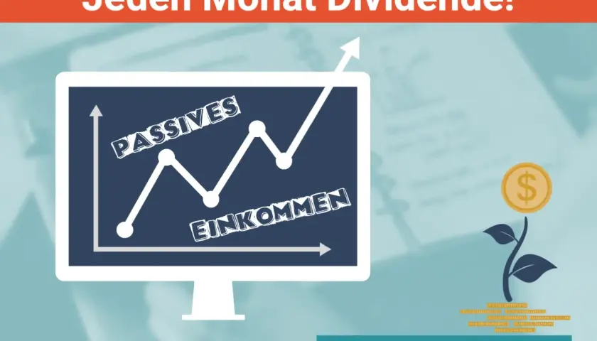 Jeden Monat Dividende! Grafik zeigt steigendes passives Einkommen. Ein Dollar-Symbol wächst wie eine Pflanze. Mission-Cashflow.de.